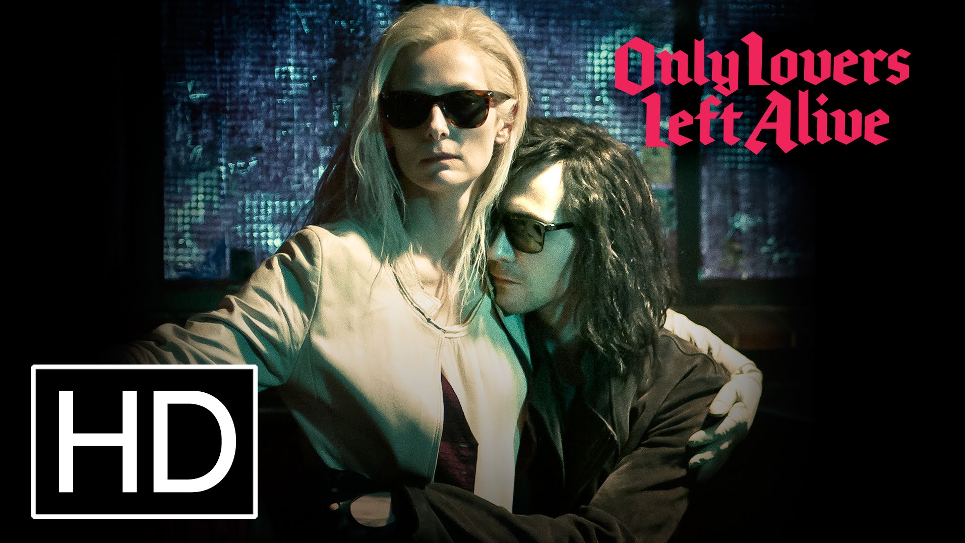 Only Lovers Left Alive (2013)